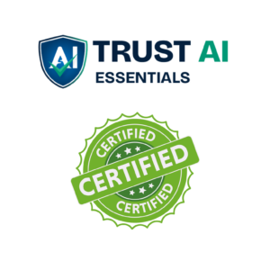 Trust AI Essentials - Level One Certification